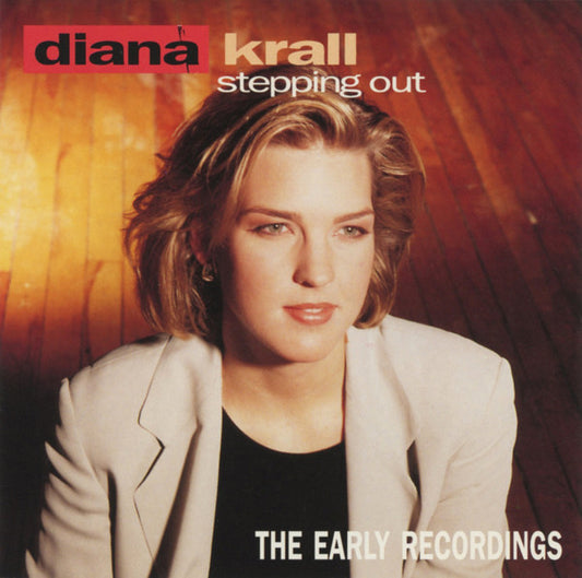 Diana Krall : Stepping Out (The Early Recordings) (CD, Album, RE)