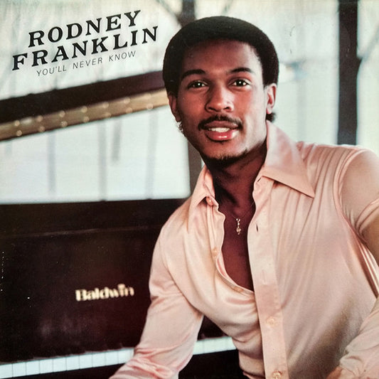 Rodney Franklin : You'll Never Know (LP, Album)