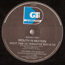 Mouth In Motion : Fight Time (12")