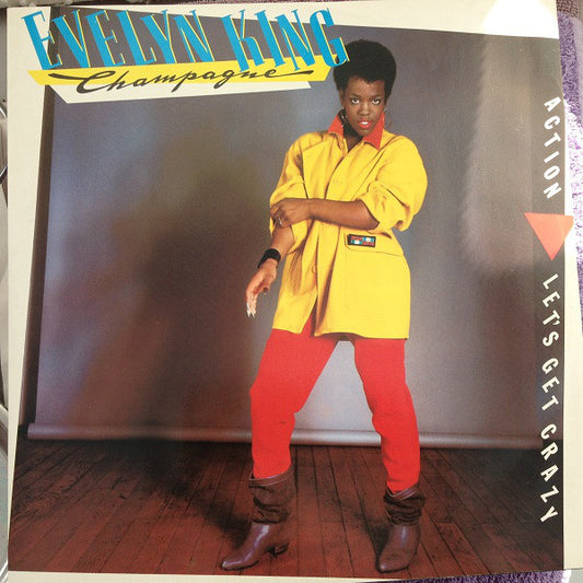 Evelyn King : Action / Let's Get Crazy (12")