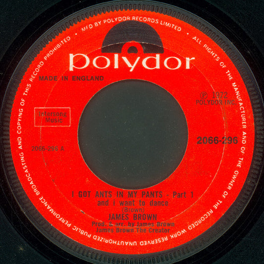 James Brown : I Got Ants In My Pants And I Want To Dance - Part 1 (7", Single, Pap)