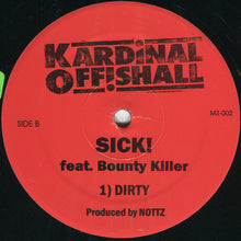 Kardinal Offishall Feat. Bounty Killer : Sick! (12")