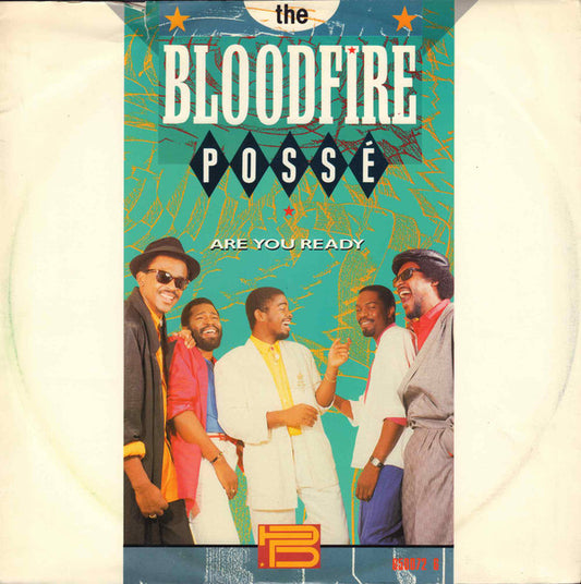 Bloodfire Possé : Are You Ready (12")