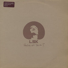 LSK : Hate Or Love (Slum Village Remixes) (12", Promo)