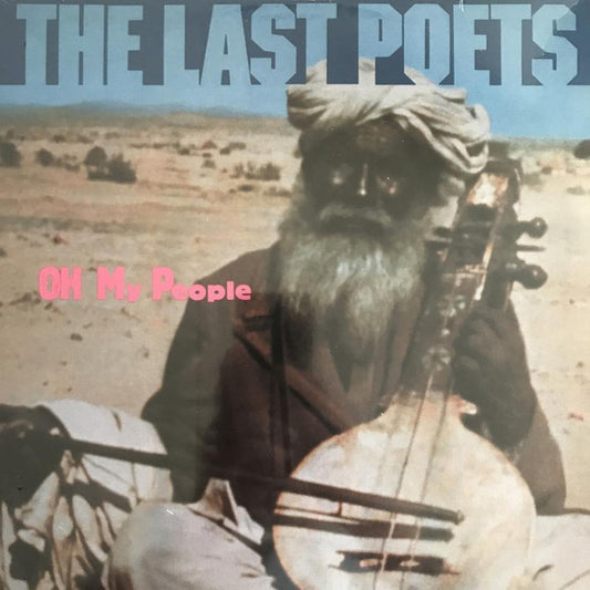 The Last Poets : Oh My People (LP, Album, RE)