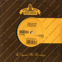 Bobby Bloom / Chakachas : Montego Bay / Jungle Fever (7", Single, RE)