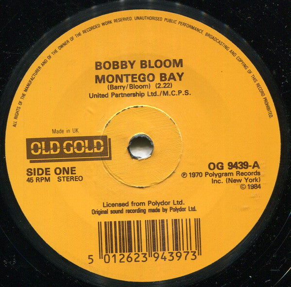 Bobby Bloom / Chakachas : Montego Bay / Jungle Fever (7", Single, RE)
