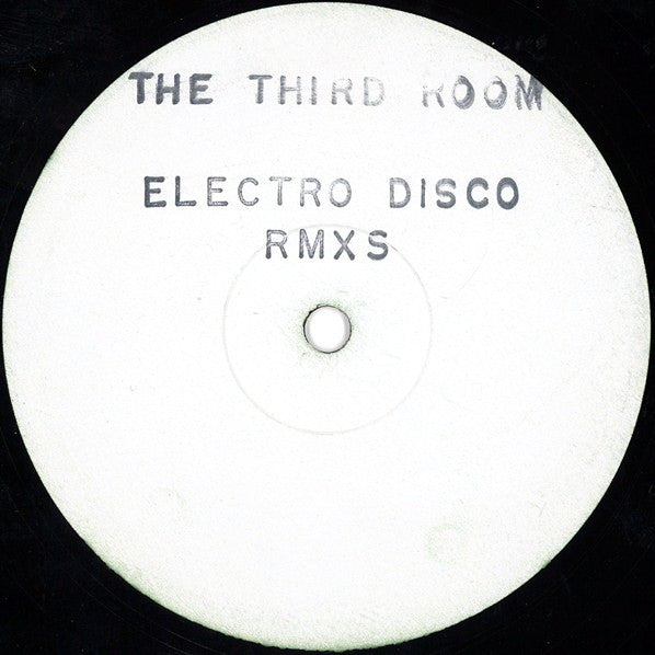 The Third Room* : Electro Disco Rmxs (12", Promo, W/Lbl, Sta)