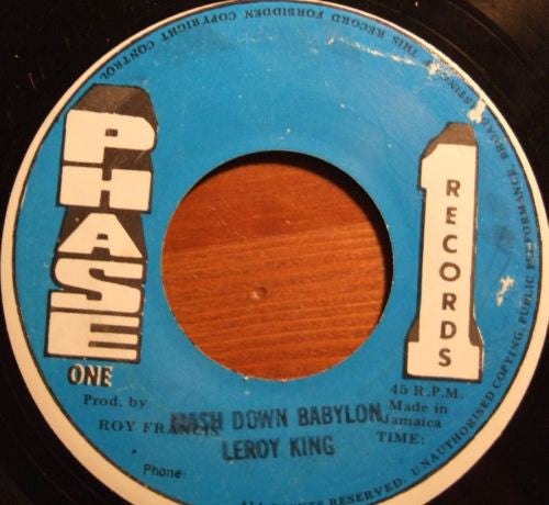 Leroy King (2) : Mash Down Babylon (7")