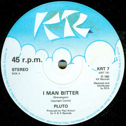 Pluto Shervington : I Man Bitter / Bitterness (12")