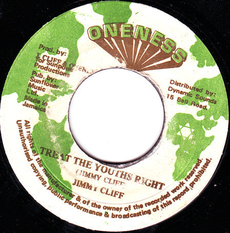 Jimmy Cliff : Treat The Youths Right / Originator (7")
