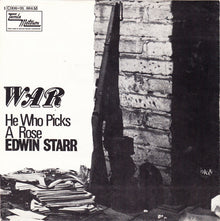 Edwin Starr : War / He Who Picks A Rose (7", Single, Mono)