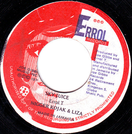 Nigger Kojak & Liza / Joe Gibbs & Errol Thompson & The Professionals (9) : Sky Juice / Earth Juice (7")