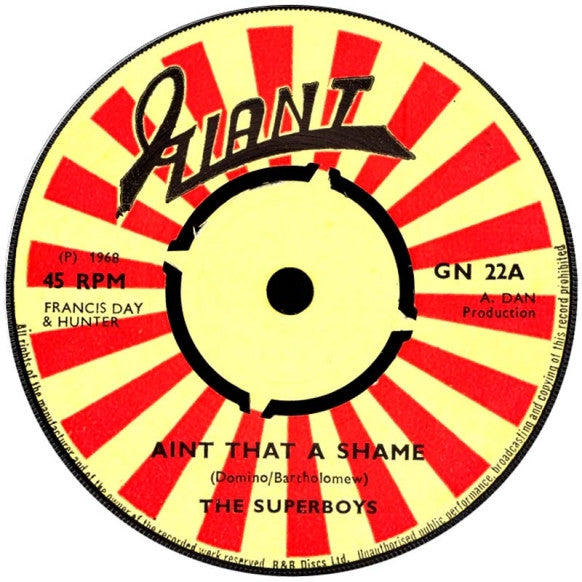 The Superboys : Aint That A Shame / Do It Right Now (7", Single)