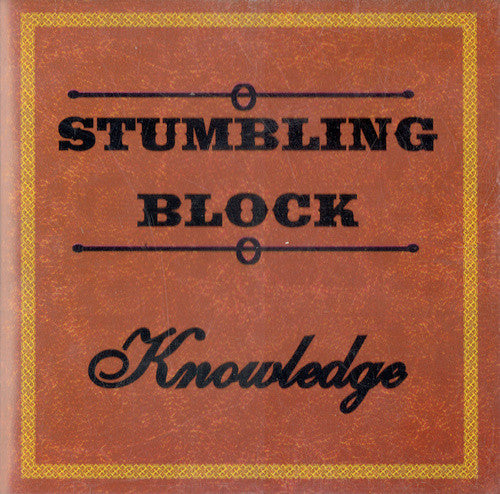 Knowledge (8) : Stumbling Block (CD, Album)