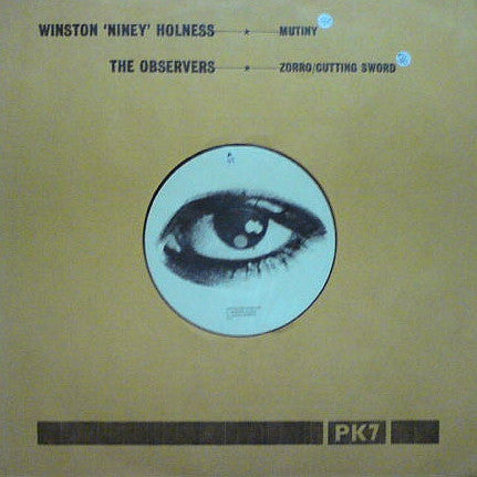Winston 'Niney' Holness / The Observers : Mutiny / Zorro (10")