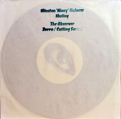 Winston 'Niney' Holness / The Observers : Mutiny / Zorro (10")