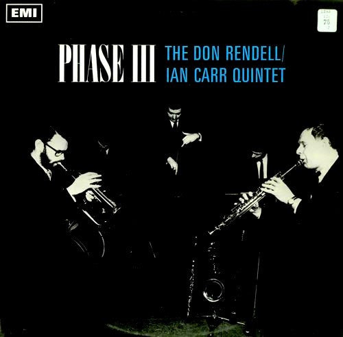 The Don Rendell / Ian Carr Quintet : Phase III (LP, Album, Mono)