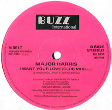 Major Harris : I Want Your Love (12")