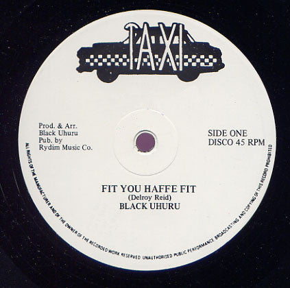 Black Uhuru : Fit You Haffe Fit (12")