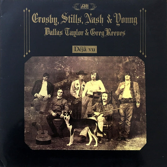 Crosby, Stills, Nash & Young : Déjà Vu (LP, Album, RE, Gat)