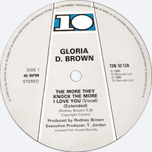 Gloria D. Brown : The More They Knock The More I Love You (12")