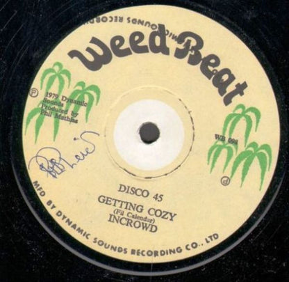 The In Crowd : Getting Cozy / Marcus Garvey Back In Town (12")