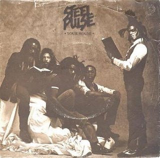 Steel Pulse : Your House (12")