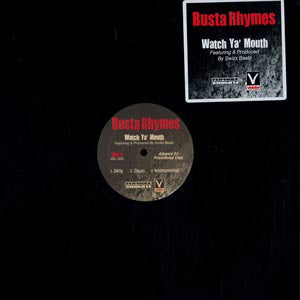 Busta Rhymes : Watch Ya' Mouth (12", Advance, Promo)