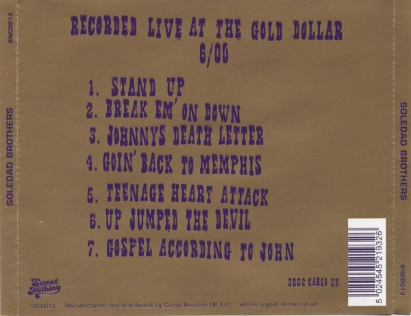 Soledad Brothers : Live At The Gold Dollar (CD, Album)