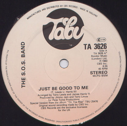 The S.O.S. Band : Just Be Good To Me (12")