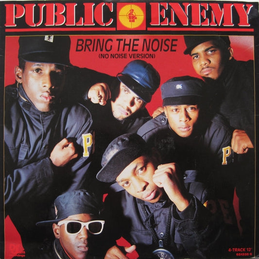 Public Enemy : Bring The Noise (No Noise Version) (12", Single)