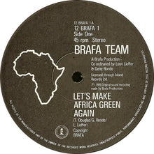 The Brafa Team : Let's Make Africa Green Again (12", Single)