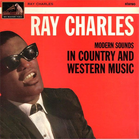 Ray Charles : Modern Sounds In Country And Western Music (LP, Album, RE)