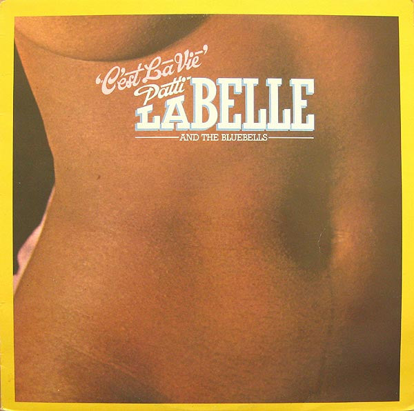 Patti LaBelle And The Bluebells : C'est La Vie (LP, Comp)