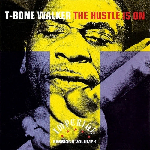 T-Bone Walker : The Hustle Is On (CD, Album, Comp)