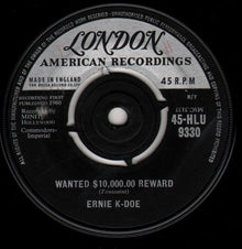 Ernie K-Doe : Mother-In-Law / Wanted $10,000.00 Reward (7", Single)