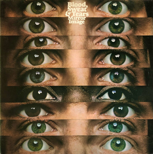 Blood, Sweat & Tears* : Mirror Image (LP, Album)