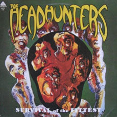 The Headhunters : Survival Of The Fittest (LP, Album)
