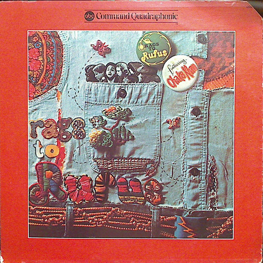 Rufus Featuring Chaka Khan : Rags To Rufus (LP, Album, Quad, San)