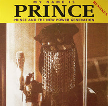 Prince And The New Power Generation : My Name Is Prince (Remixes) (12", Single)