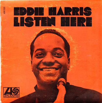 Eddie Harris : Listen Here (7")