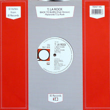 T. La Rock* : Back To Burn (12")