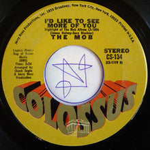The Mob (2) : Give It To Me (7", Single)