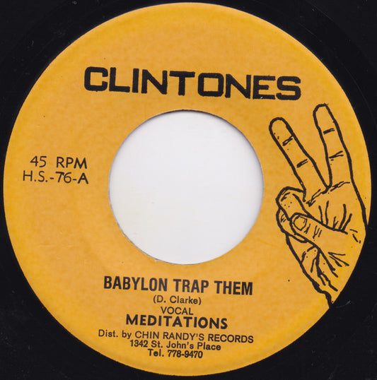 The Meditations / Clintones All Stars : Babylon Trap Them / Babylon Dub (7")