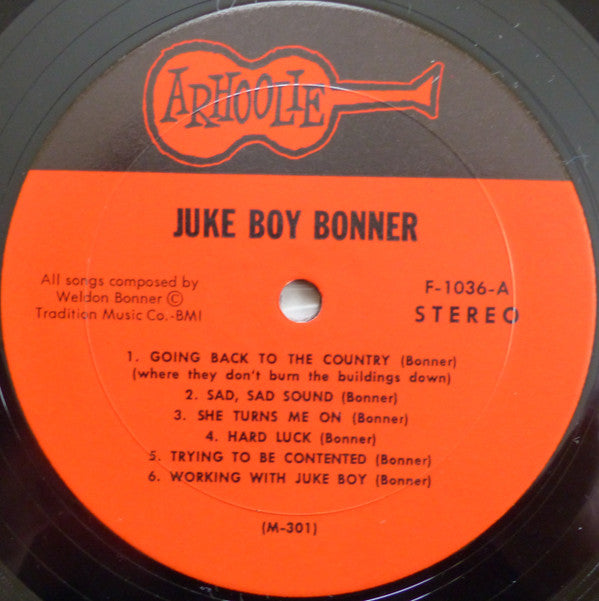 Juke Boy Bonner : I'm Going Back To The Country Where They Don't Burn The Buildings Down (LP, Album)