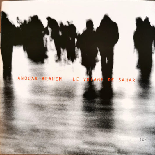Anouar Brahem : Le Voyage De Sahar (CD, Album)