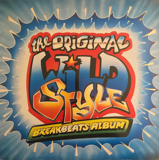 DJ Black Steel : The Original Wildstyle Breakbeats Album (LP, Album)