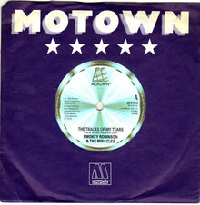 Smokey Robinson & The Miracles* : The Tracks Of My Tears / I Second That Emotion (7", Single)
