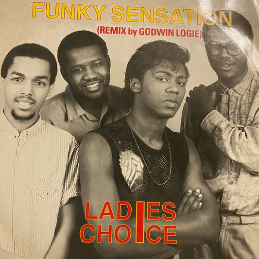 Ladies Choice : Funky Sensation (Remix By Godwin Logie) (12")